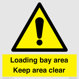 Loading bay area Keep area clear